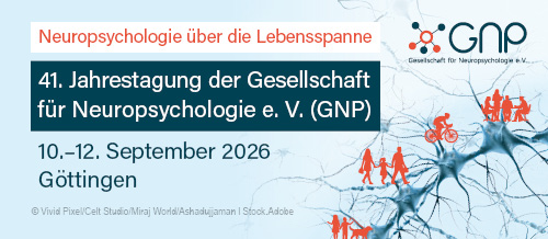 41. GNP‑Jahrestagung 2026: Neuropsychologie über die Lebensspanne